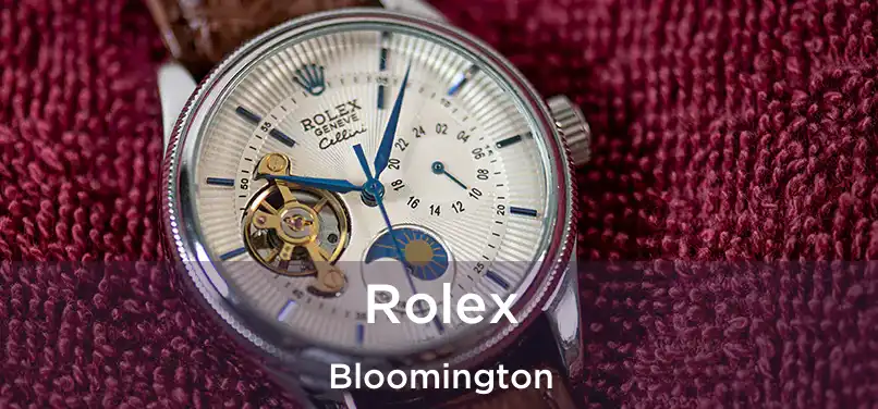 Rolex Bloomington